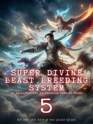 cover image of Super Divine Beast Breeding System